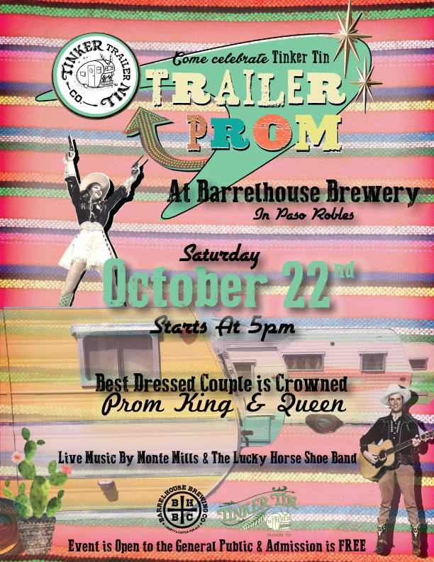 Dust off your dancing boots & dig out your best Prom attire (from any era) because it's time for the 3rd annual Tinker Tin Trailer Prom ! Dance the night away to Monte Mills & the Lucky Horseshoe Band, drink some amazing BarrelHouse Brewing Co. craft beer & come tour the vintage trailers! Best dressed couple will be crowned Trailer Prom King & Queen! Admission is Free and open to the general public & all ages! 