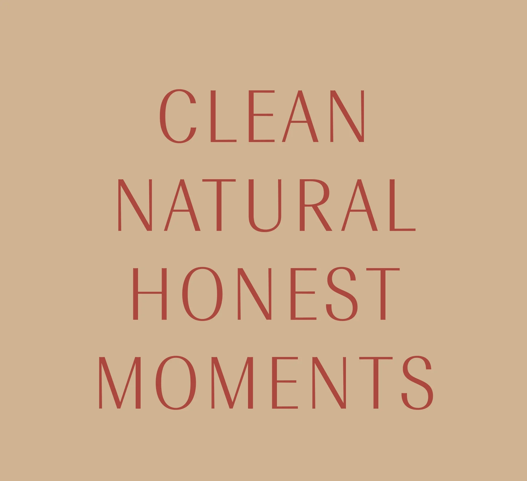 Clean, Natural, Honest, Moments, Photography