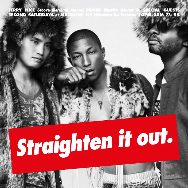 STRAIGHTEN IT OUT 6YR ANNIVERSARY @ MADRONE ART BAR, SF