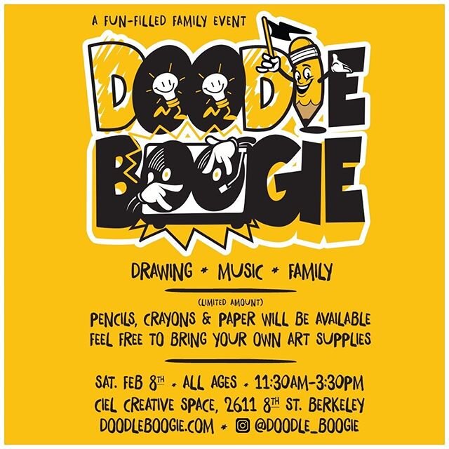 MS Picks | Doodle Boogie: Drawing, Music, Family SAT FEB 8 11am-3:30pm at Ciel Creative Space in Berkeley. Info: @doodle_boogie doodleboogie.com