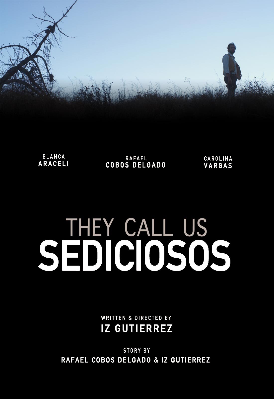 They Call Us Sediciosos