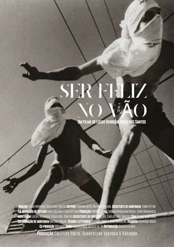 Ser Feliz No Vão (Happy In The Gap / Feliz en la Brecha)