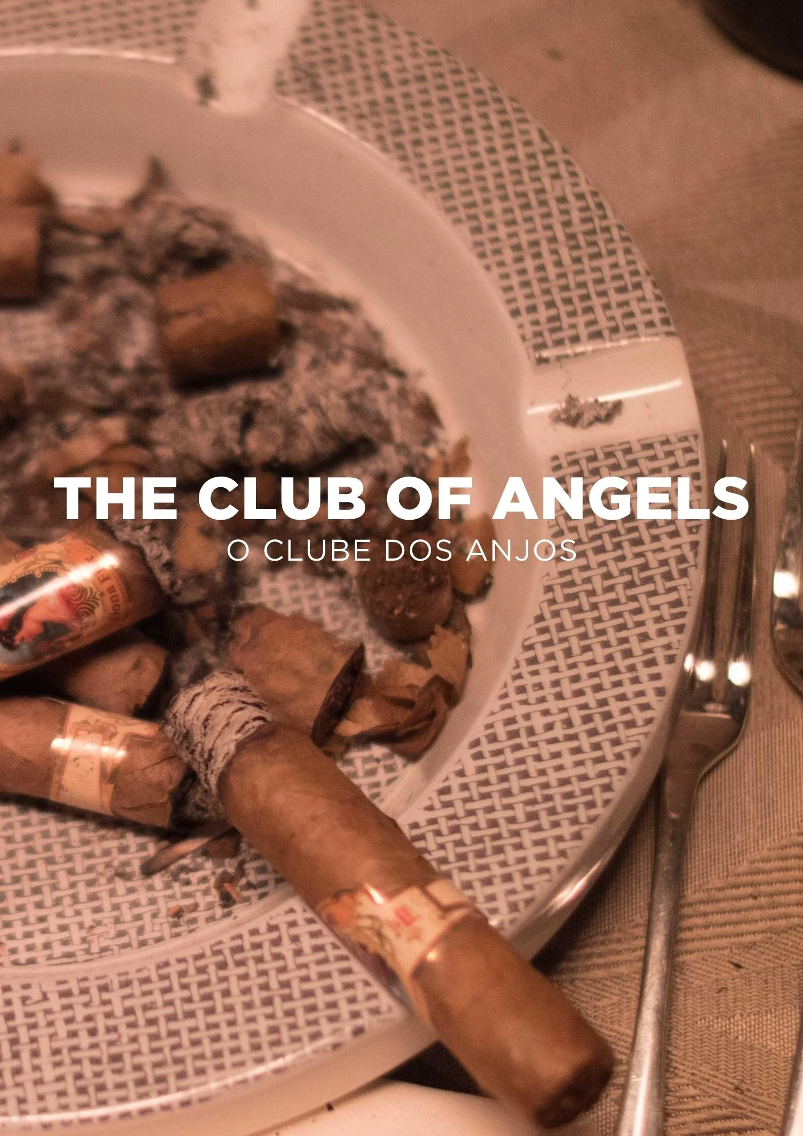 O Clube Dos Anjos (The Club of Angels)