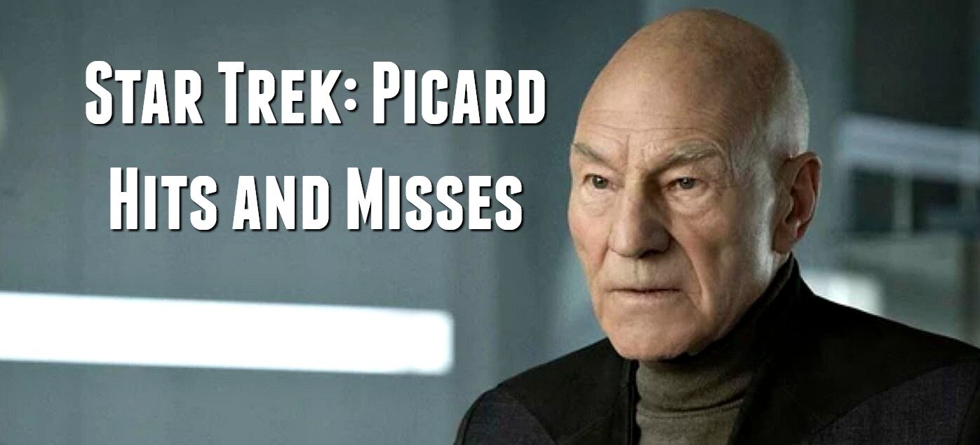 Star Trek: Picard — Hits and misses