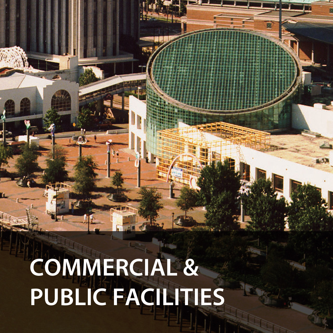 Commercial & Public Facilities