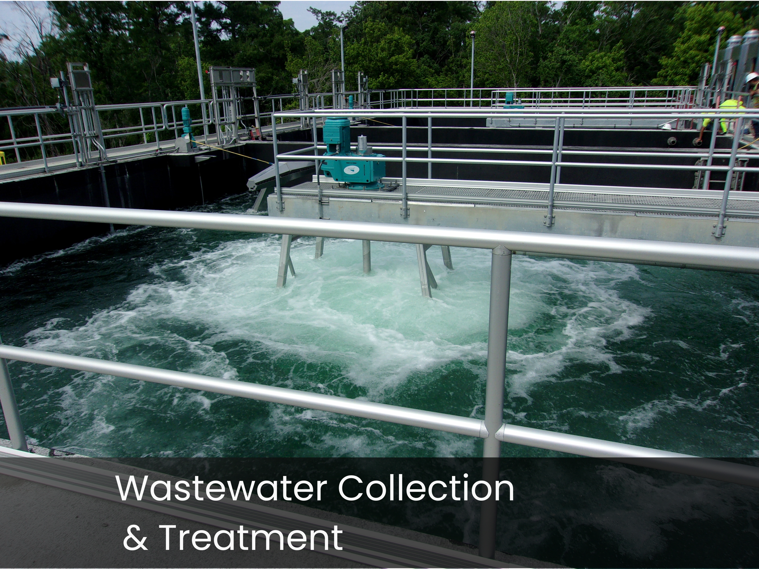 Wastewater Collection & Treatment
