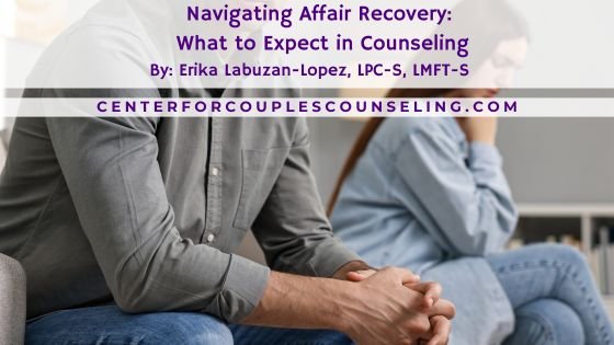 Navigating Affair Recovery: What to Expect in Counseling