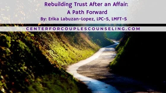 Rebuilding Trust After an Affair: A Path Forward
