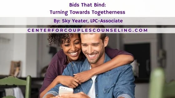Bids That Bind: Turning Toward Togetherness