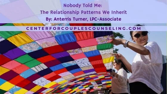 Nobody Told Me: The Relationship Patterns We Inherit