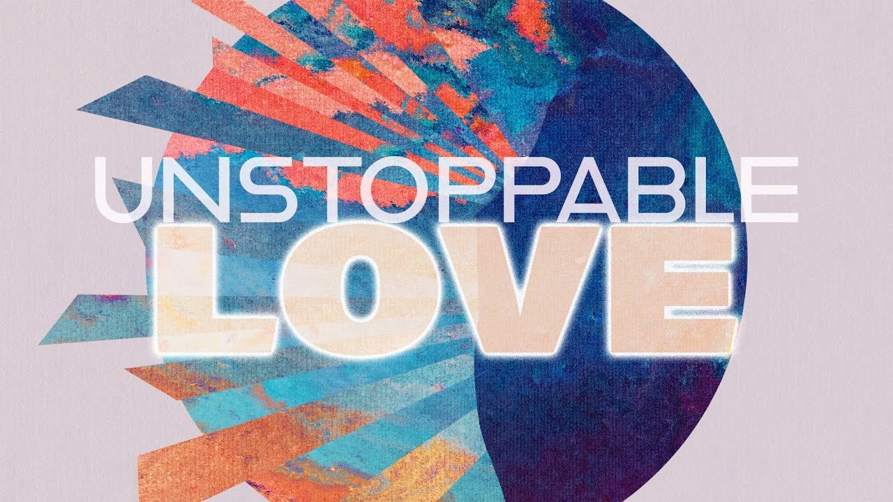 Unstoppable Love.jpg