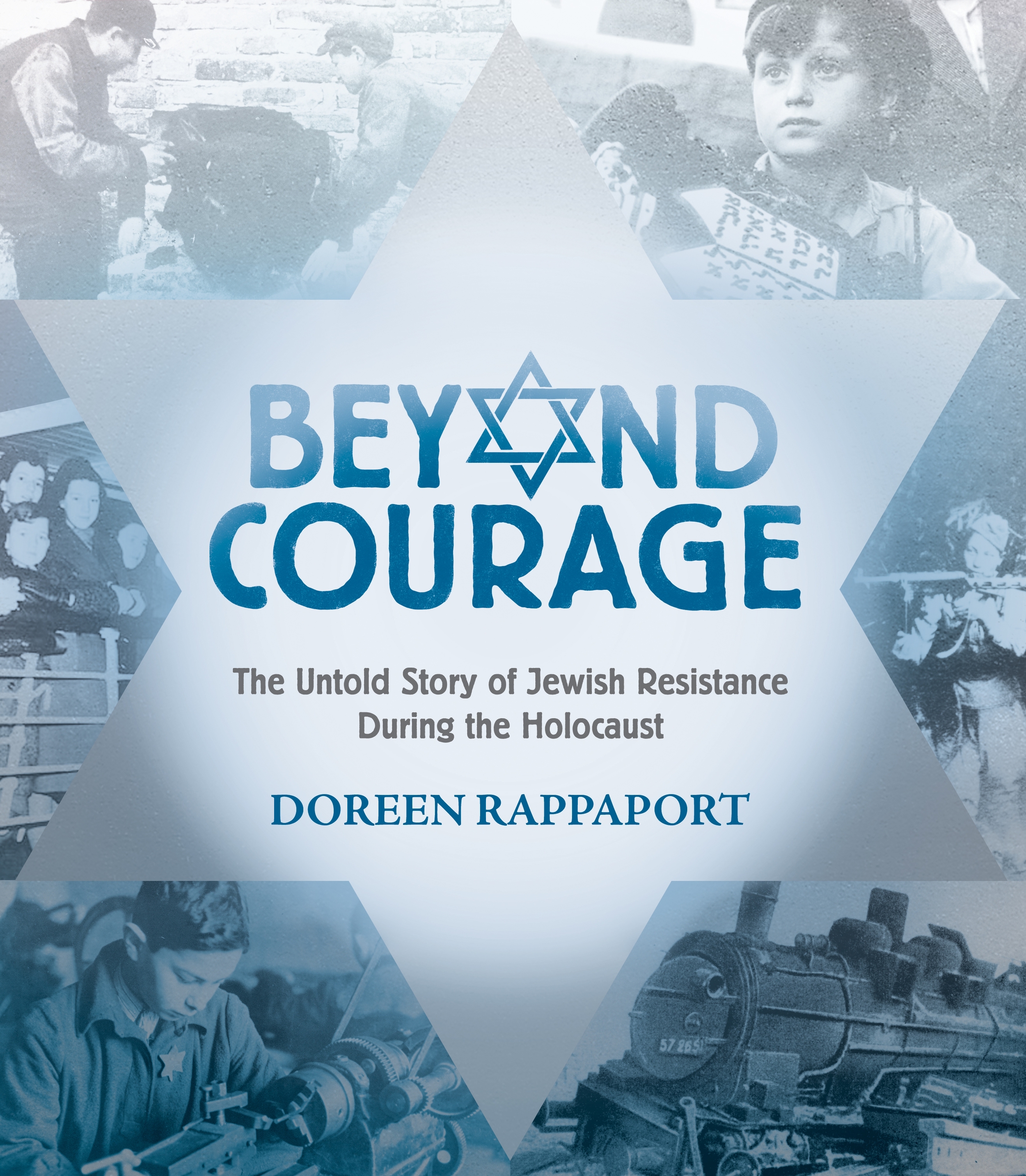 beyond courage: the untold story of jewish resistance during the holocaust
