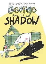 George and His Shadow.jpg
