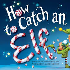 How to Catch an Elf.jpg