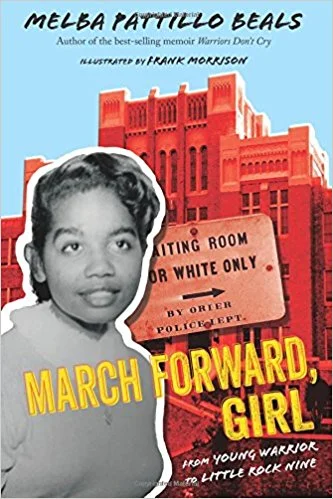 March Forward, Girl From Young Warrior to Little Rock Nine.jpg