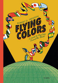 Flying Colors A Guide to Flags from Around the World.jpg