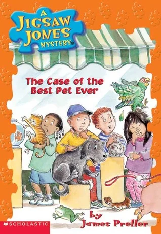 Jigsaw Jones The Case of the Best Pet Ever.jpg