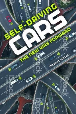 Self Driving Cars The New Way Forward.jpg