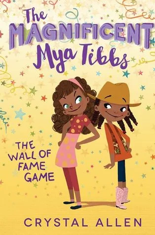 The Magnificent Mya Tibbs 2 The Wall of Fame Game.jpg