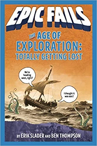 Epic Fails 4 The Age of Exploration Totally Getting Lost.jpg