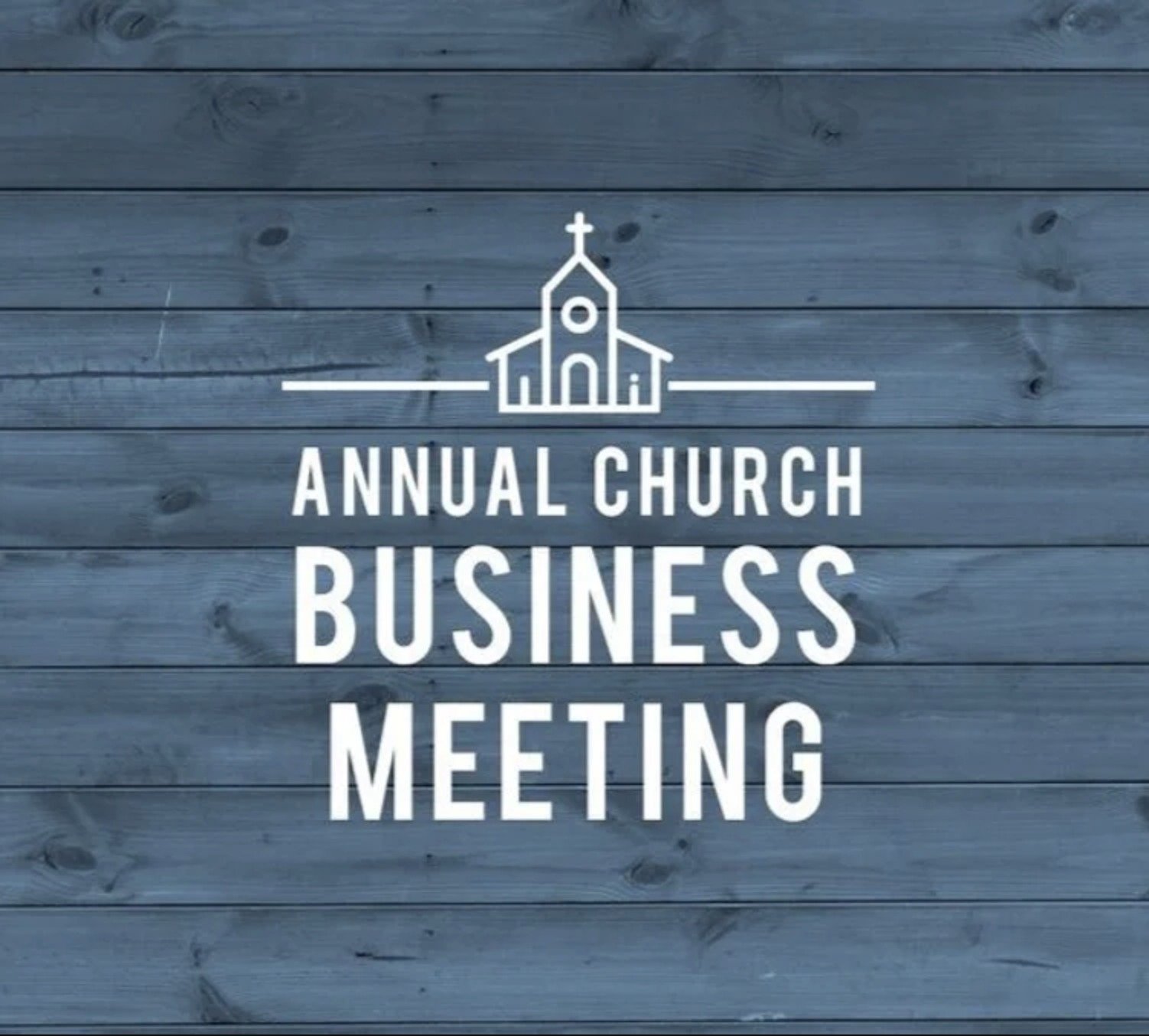 Annual Church Business Meeting