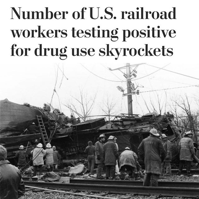 According to documents obtained by @washingtonpost in 2016 nearly 8% of workers involved in US rail accidents were positive for drug use. How is the railroad industry going to address this growing problem?
