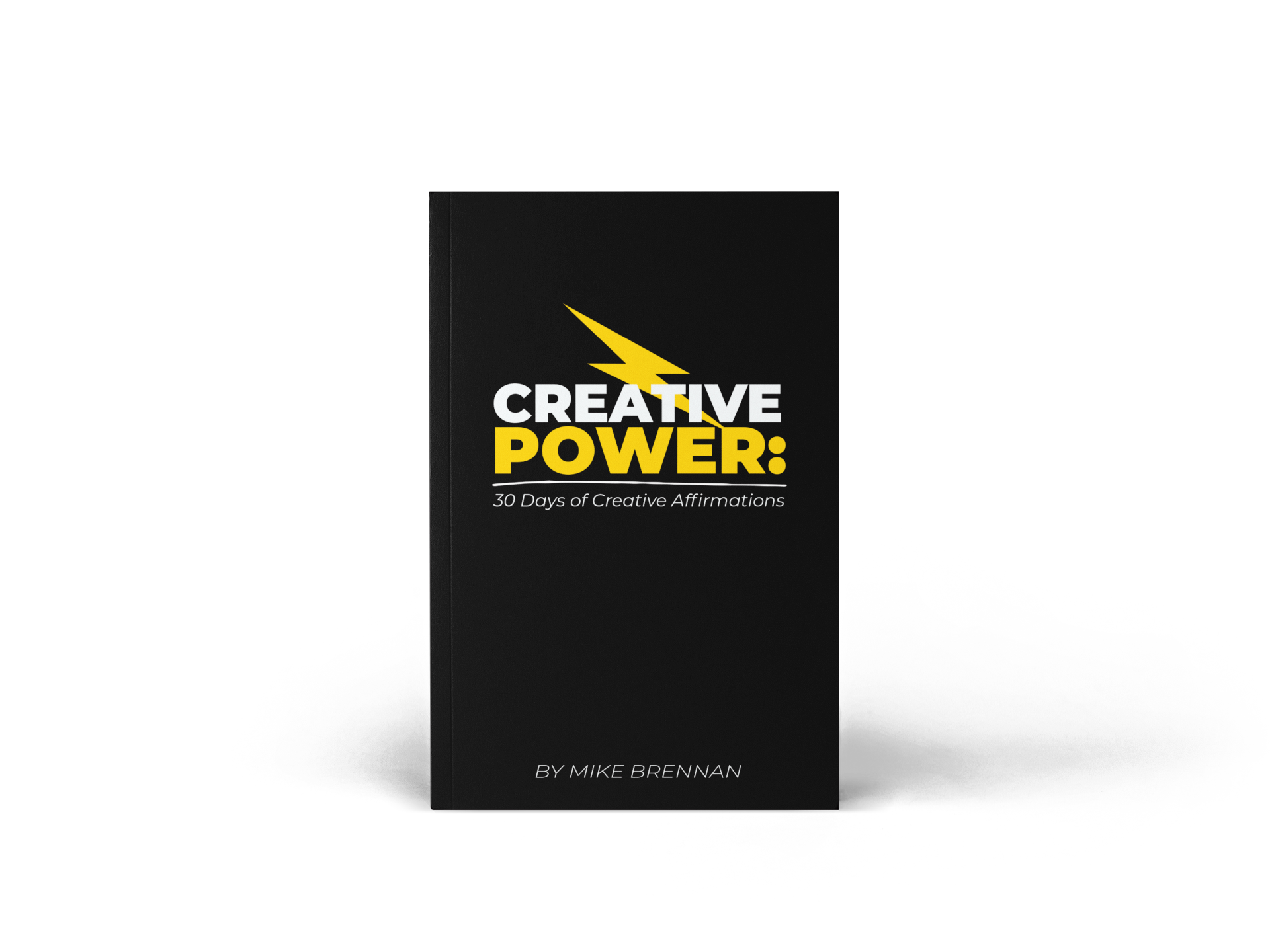 Creative Power Affirmation Book Mike Brennan.png