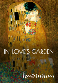 In Love's Garden