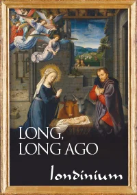 Long, Long Ago