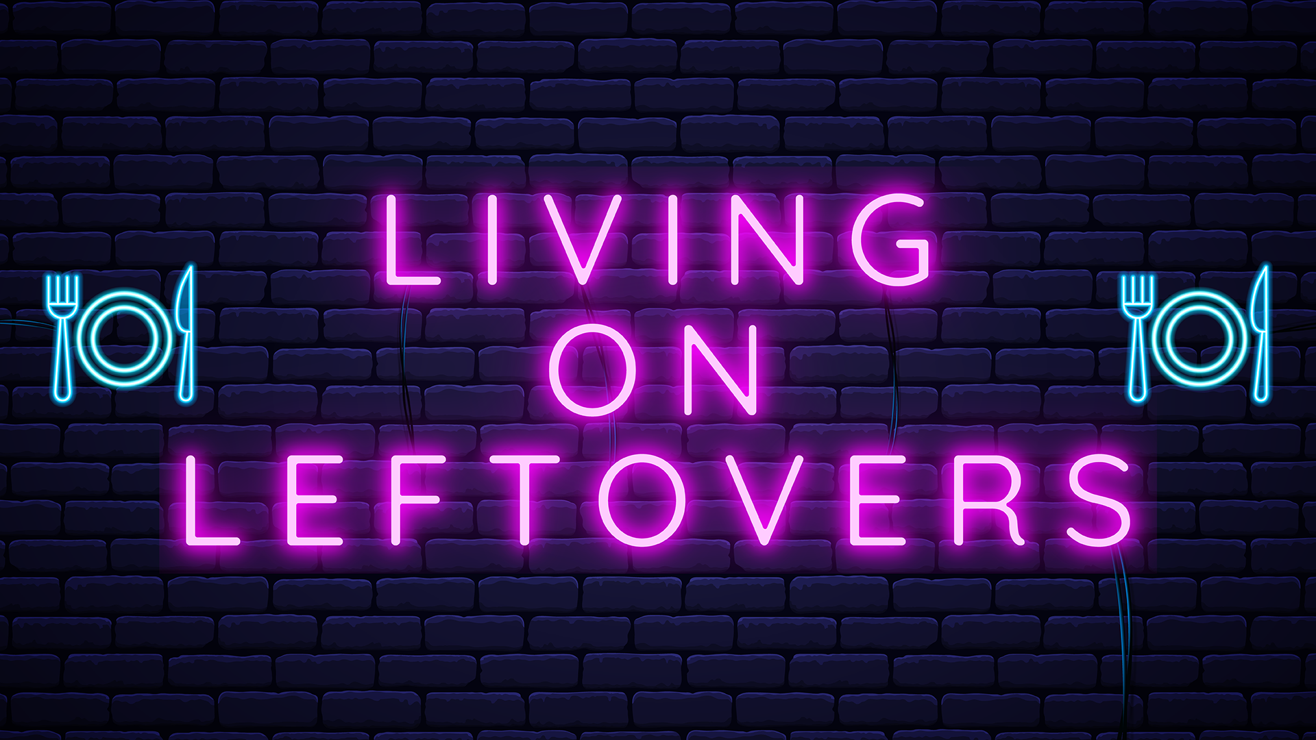 Living off Leftovers_Sermon Graphics_2_Side Screen_1920x1080.png