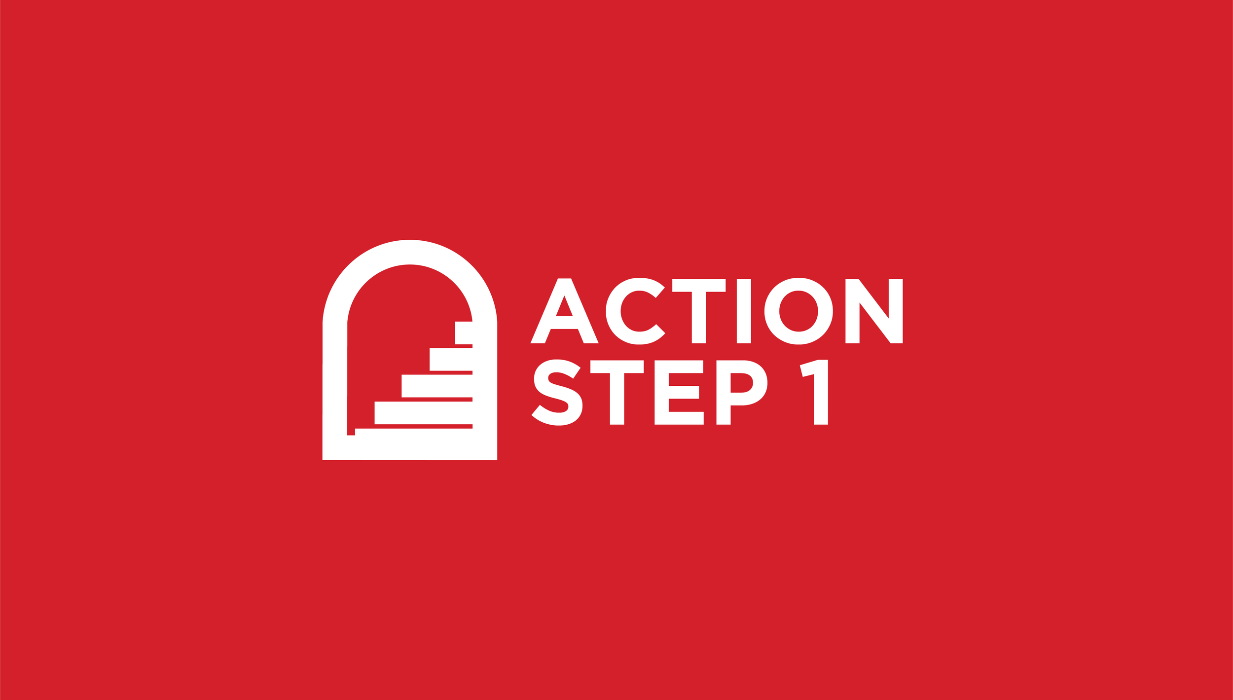 Action Step 1