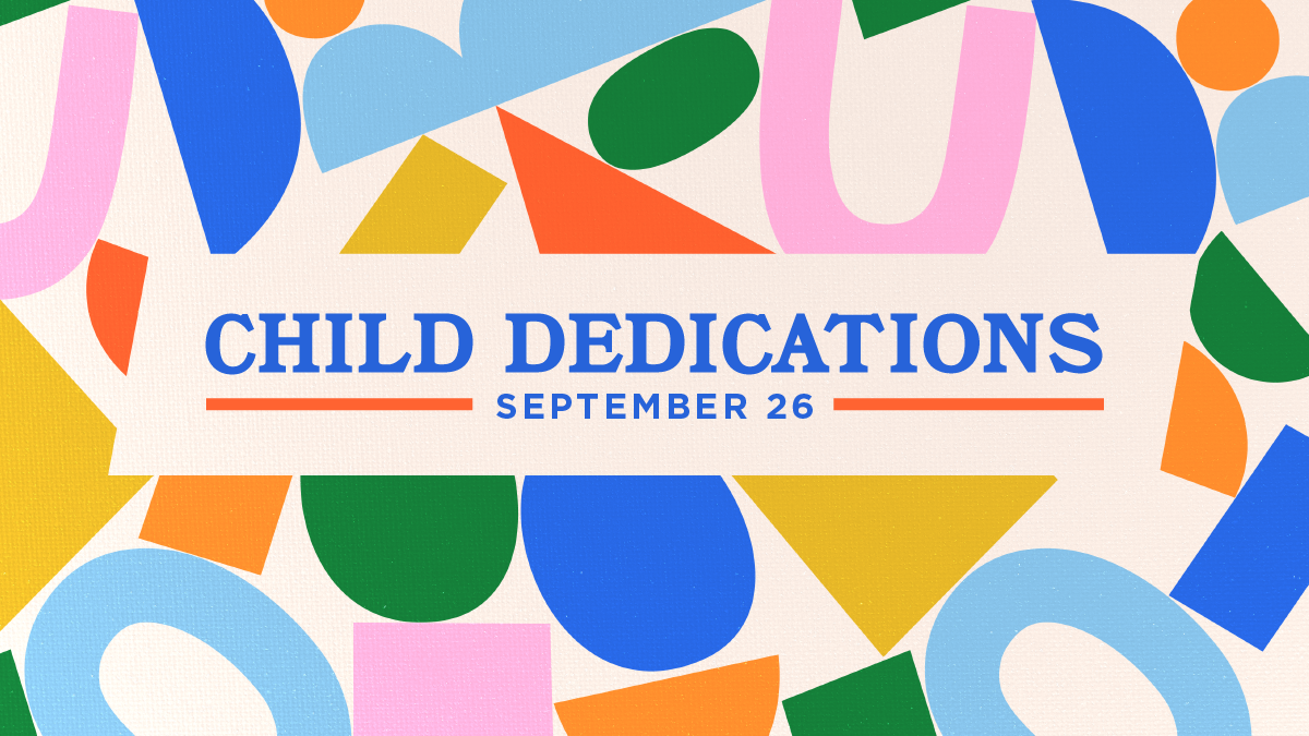 Child Dedications 