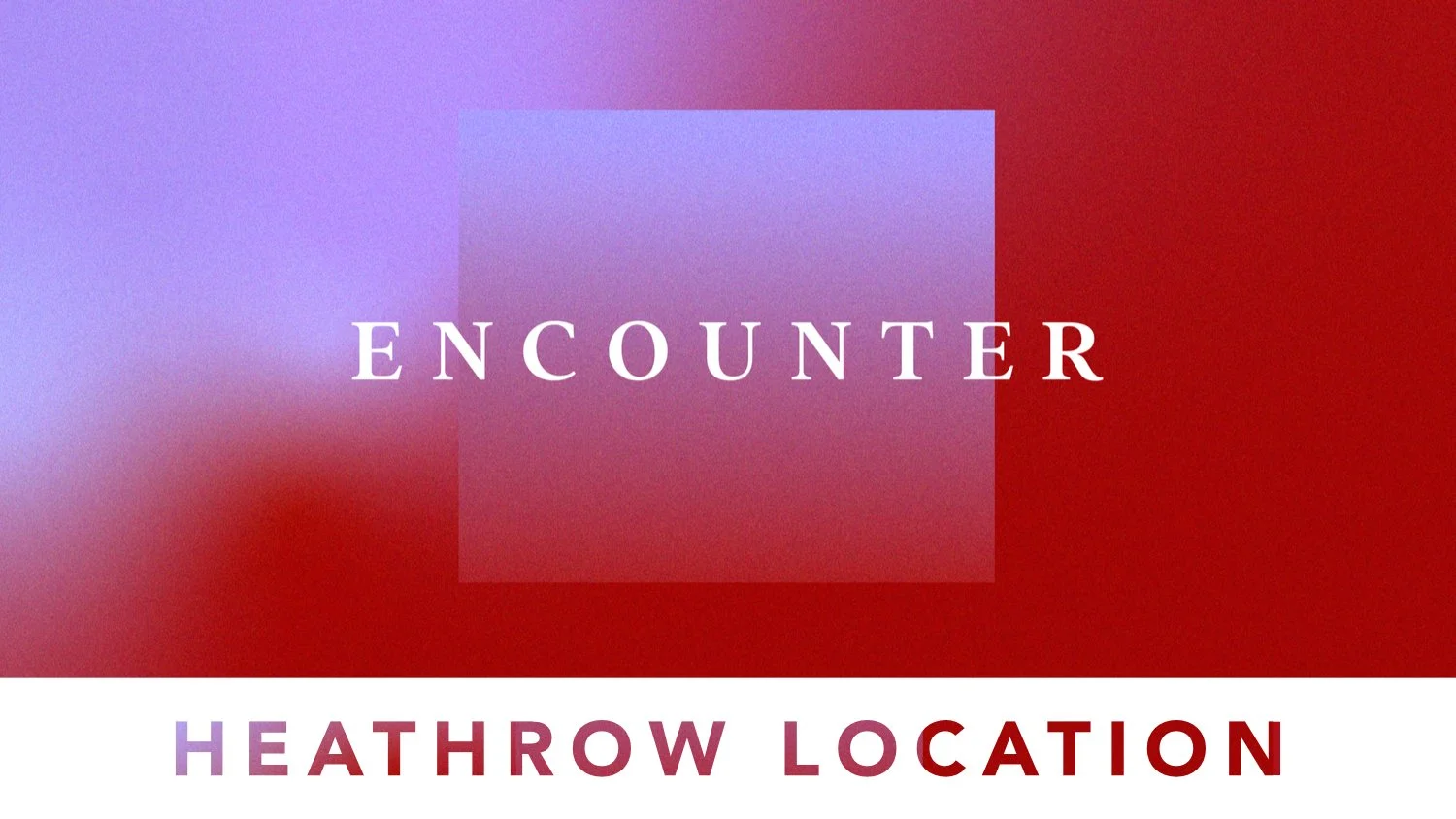 Encounter (Heathrow)