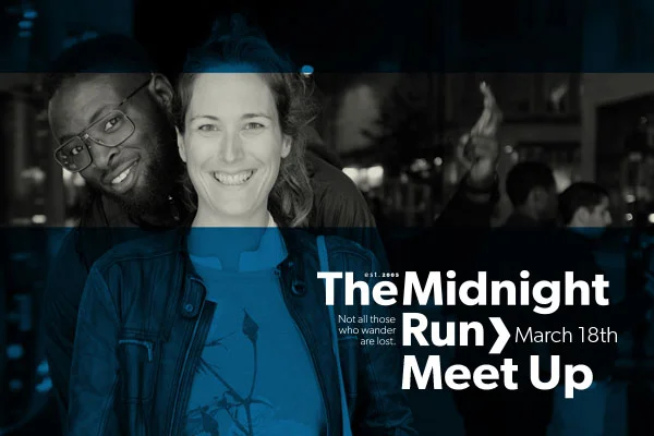 The Midnight Meet Up.