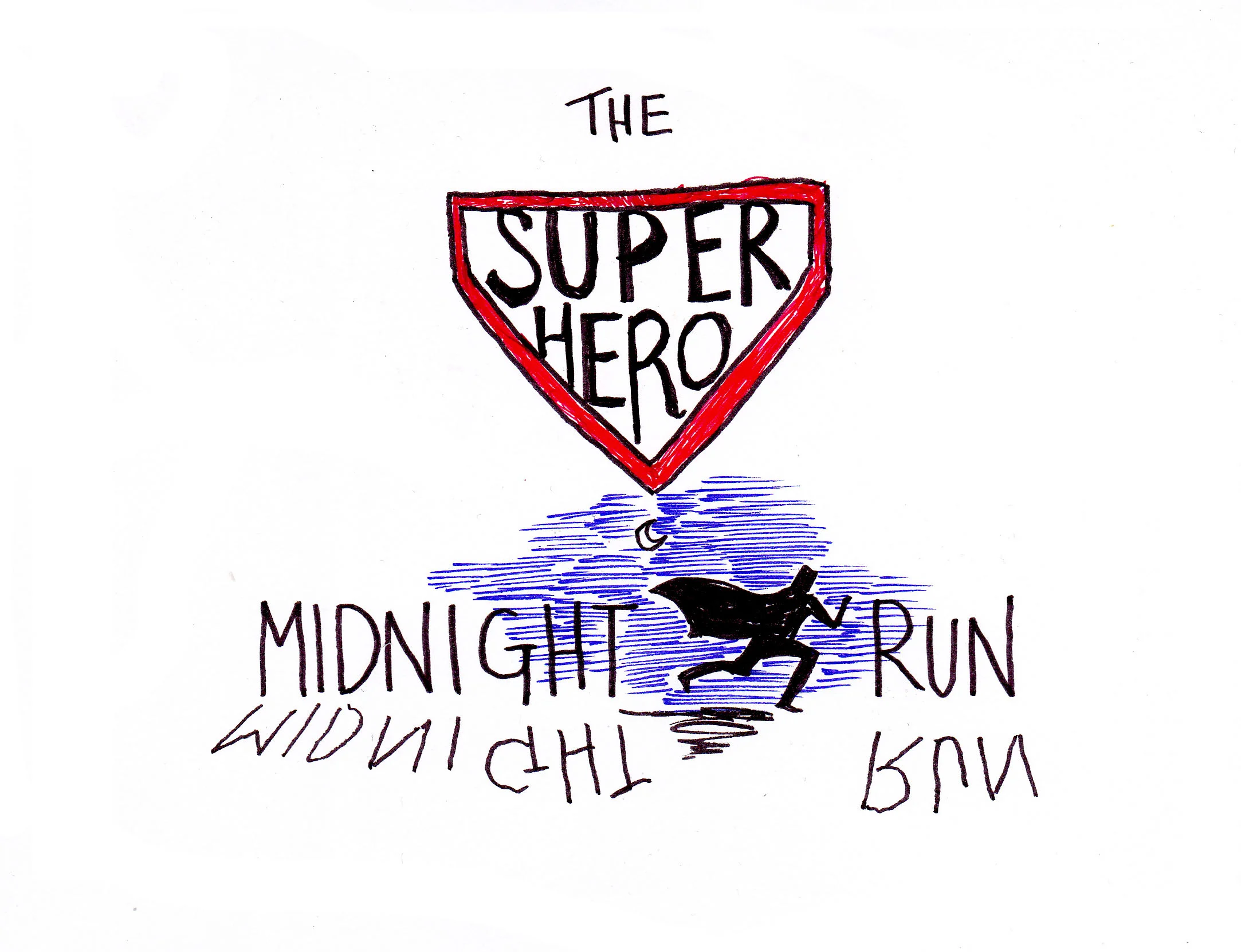 The Superhero Midnight Run.