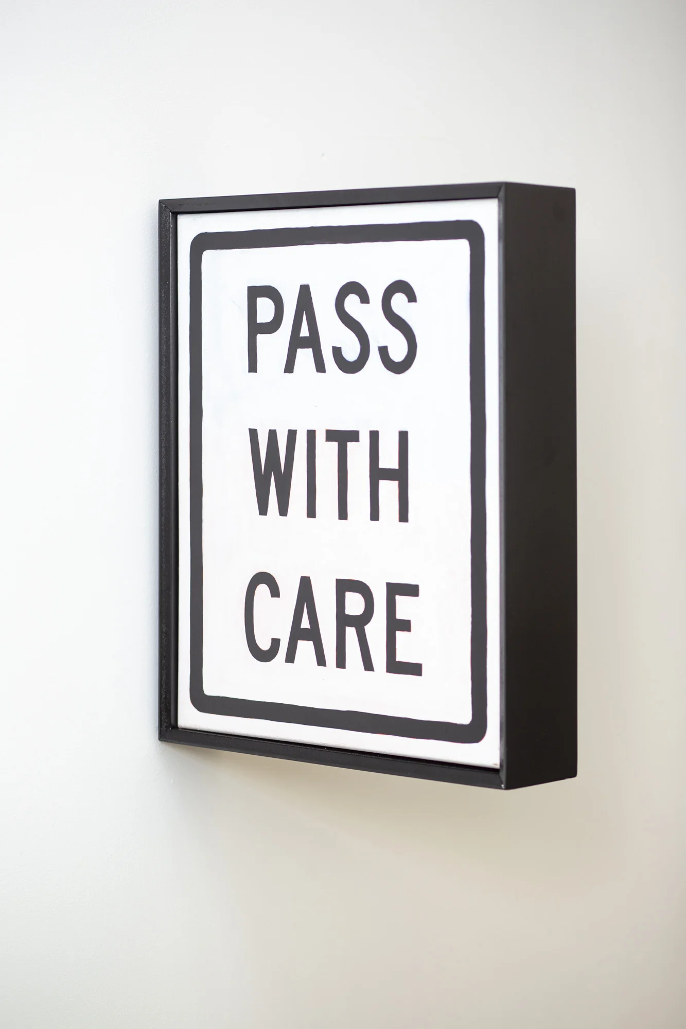 DO NOT PASS/PASS WITH CARE