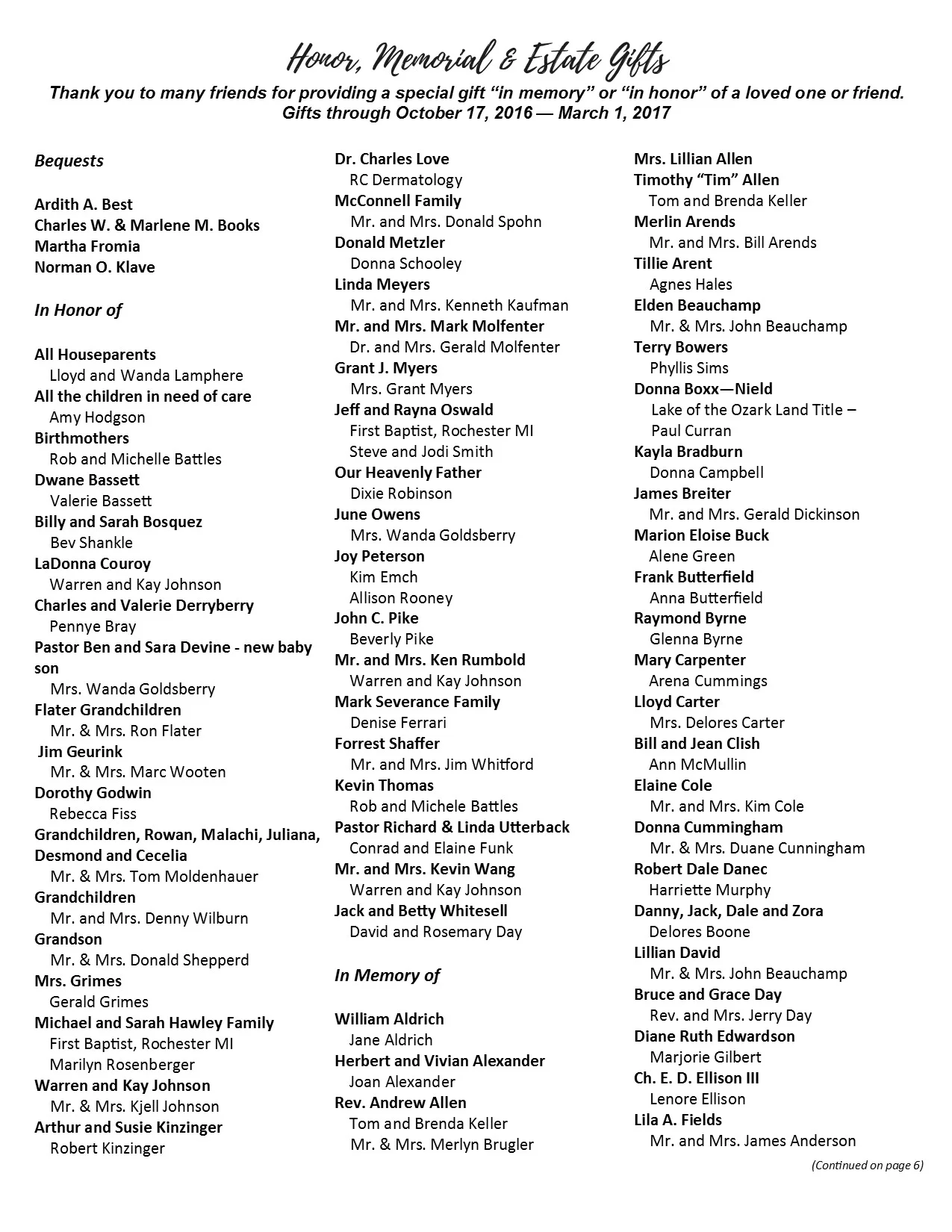 Thank you to our Memorial, Honor, and Bequest donors