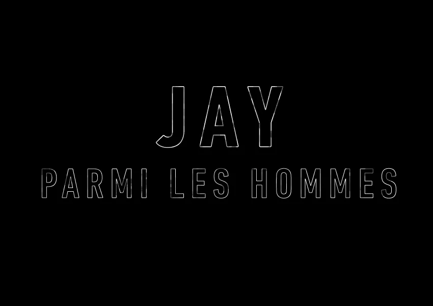 generique_Jay_parmi_les_hommes2.jpg