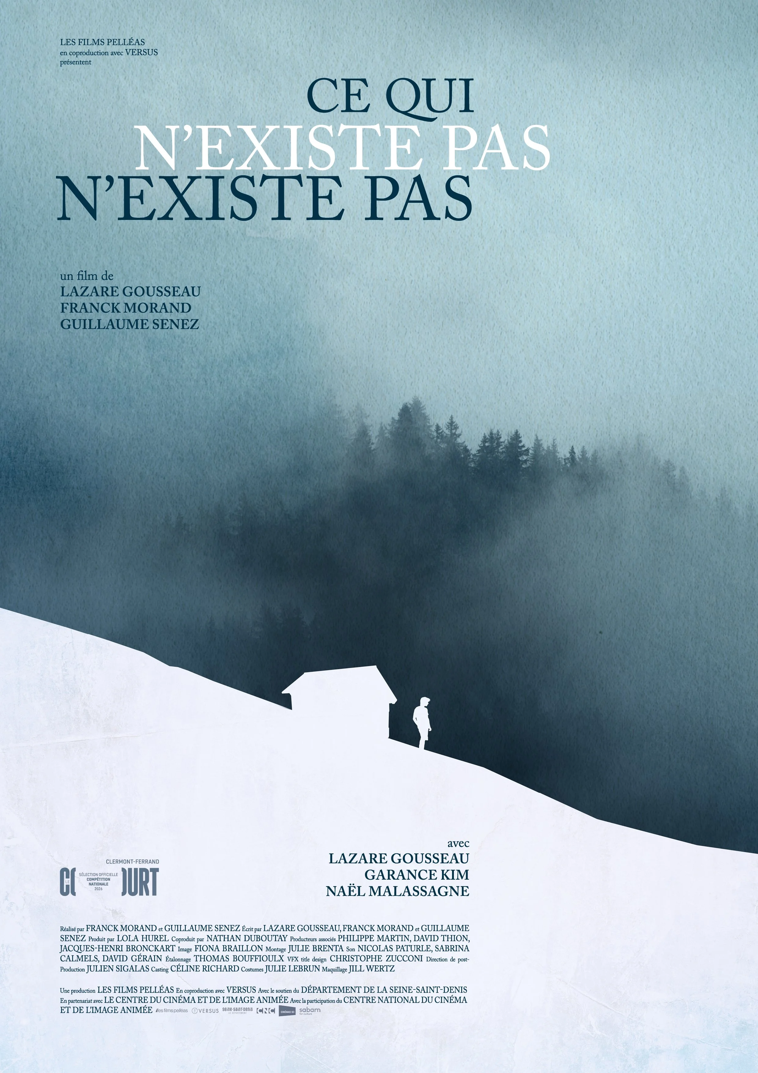 AFFICHE POUR LE FILM "CE QUI N'EXISTE PAS N'EXISTE PAS" de Lazare Gousseau, Franck Morand & Guillaume Senez