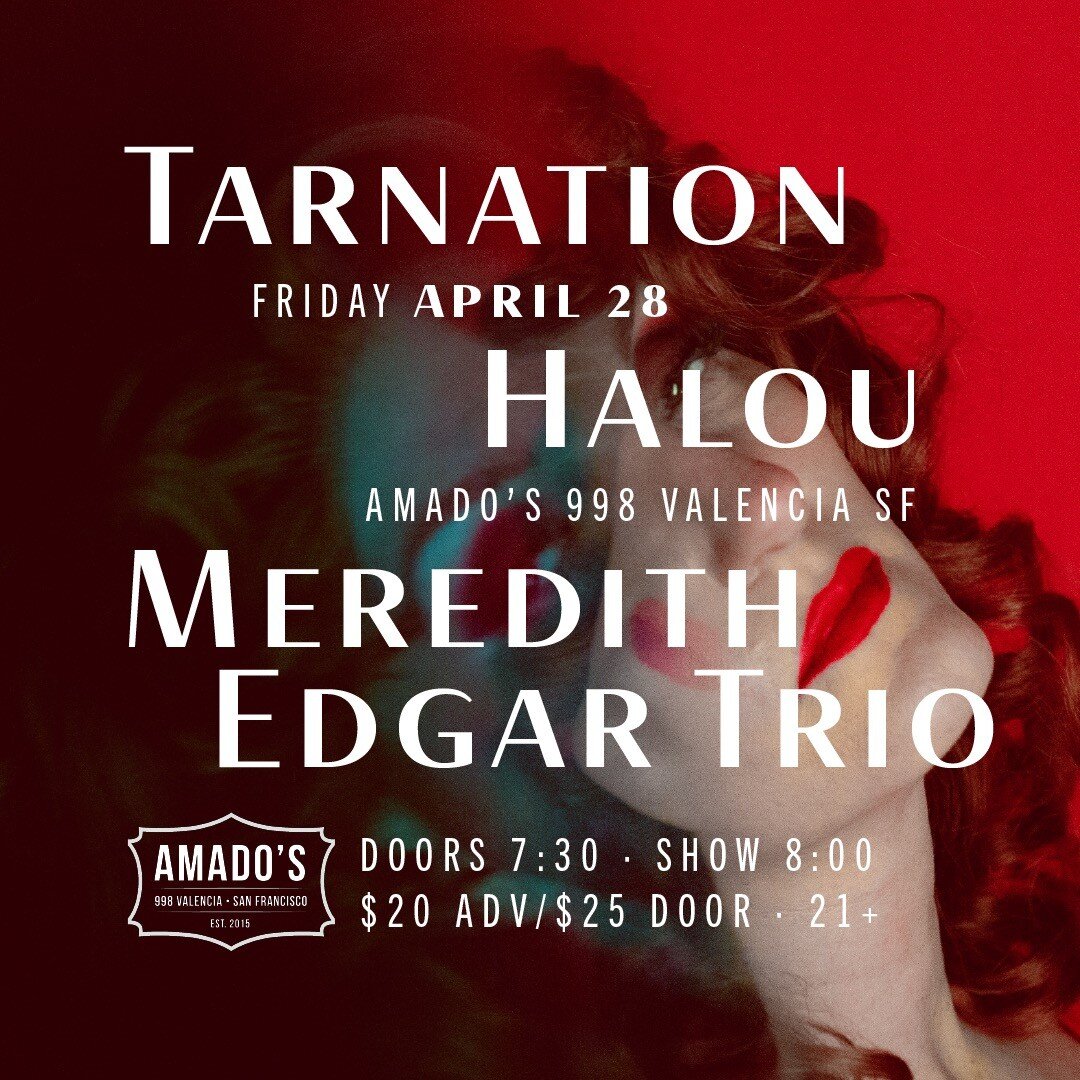 Returning to San Francisco at @amados998 with @paulafrazerandtarnation and @meredithedgarmusic. Tickets available now at link in our bio.