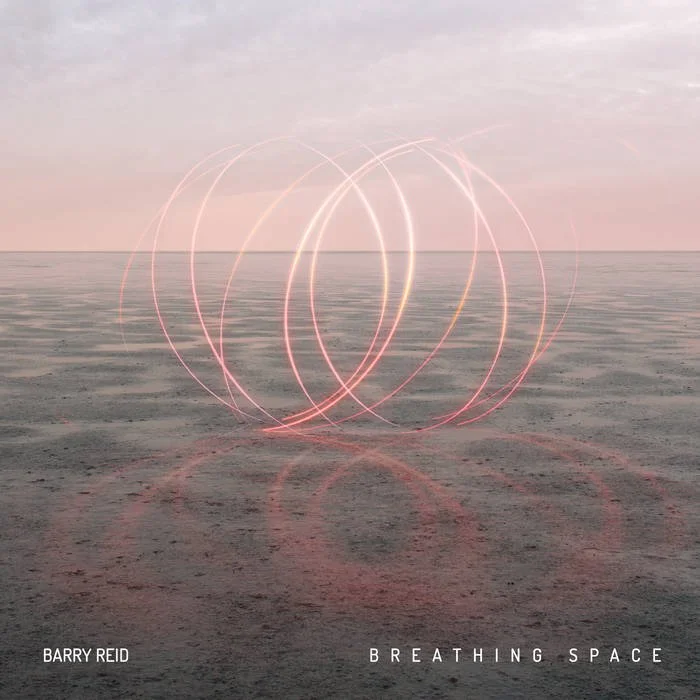 Music Review: Breathing Space, Barry Reid