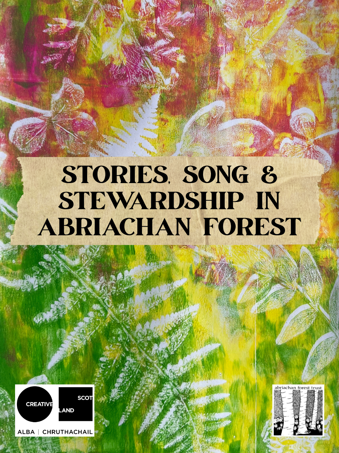 Artist-Researcher Creative Project: ‘Stories, Song &amp; Stewardship in Abriachan Forest’ 
