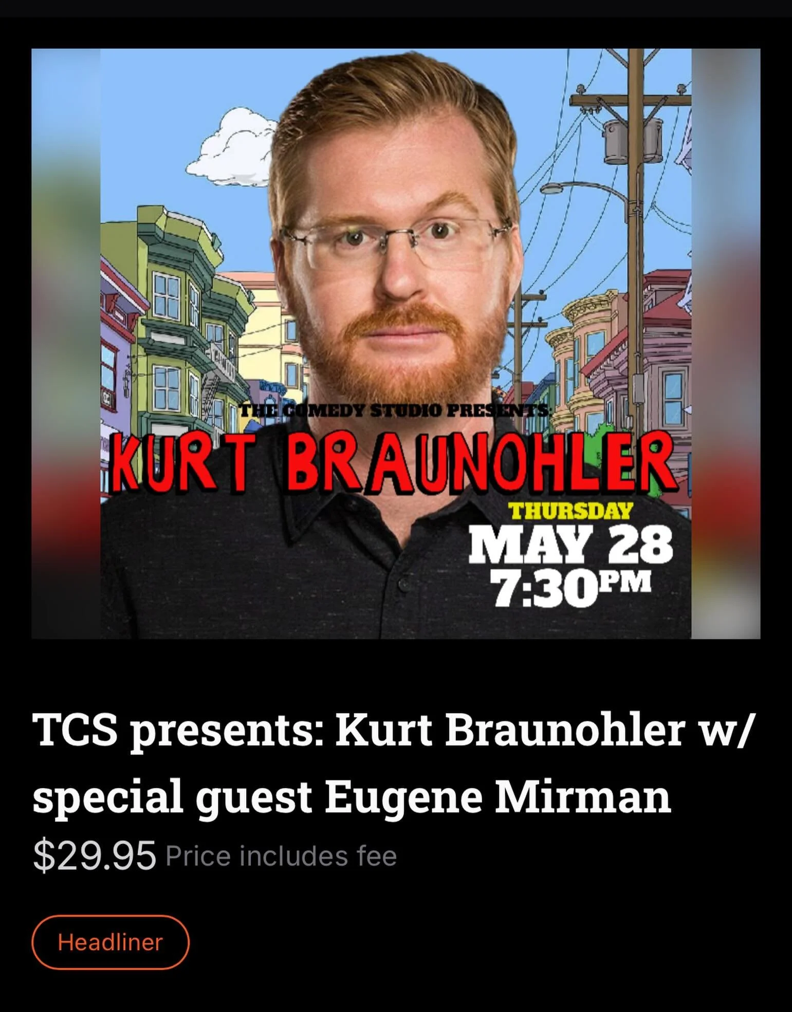 Looking forward to seeing @kurtbraunohler at @thecomedystudio and opening for him this Thursday! Tix link probably in his bio and the bio of the Comedy Studio. And if not, you&rsquo;ll never find them! Also, if you don&rsquo;t know, he is the voice o