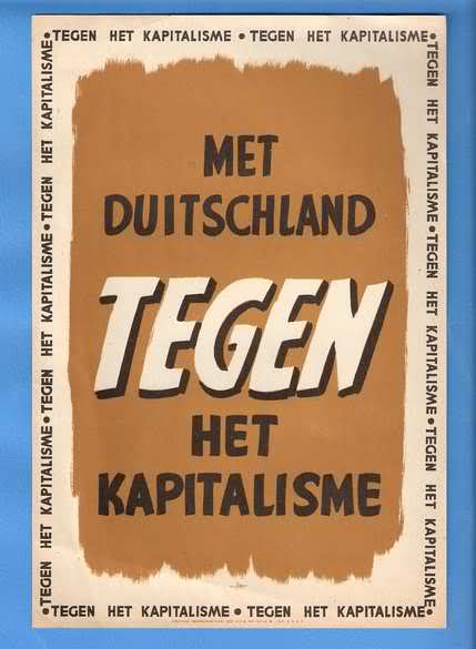 Poster de nazis holandeses donde se lee: "Junto a Alemania contra el Capitalismo"