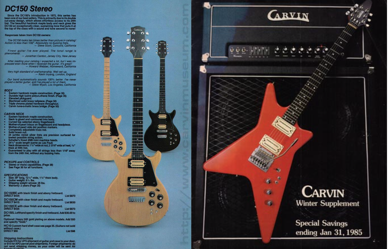 DC150 (1981) Obtenido de ( http://www.carvinmuseum.com/decade/images/81-dc150.html ) y V220 (1984) Obtenido de Carvin Museum (http://www.carvinmuseum.com/decade/84-guitars.html)
