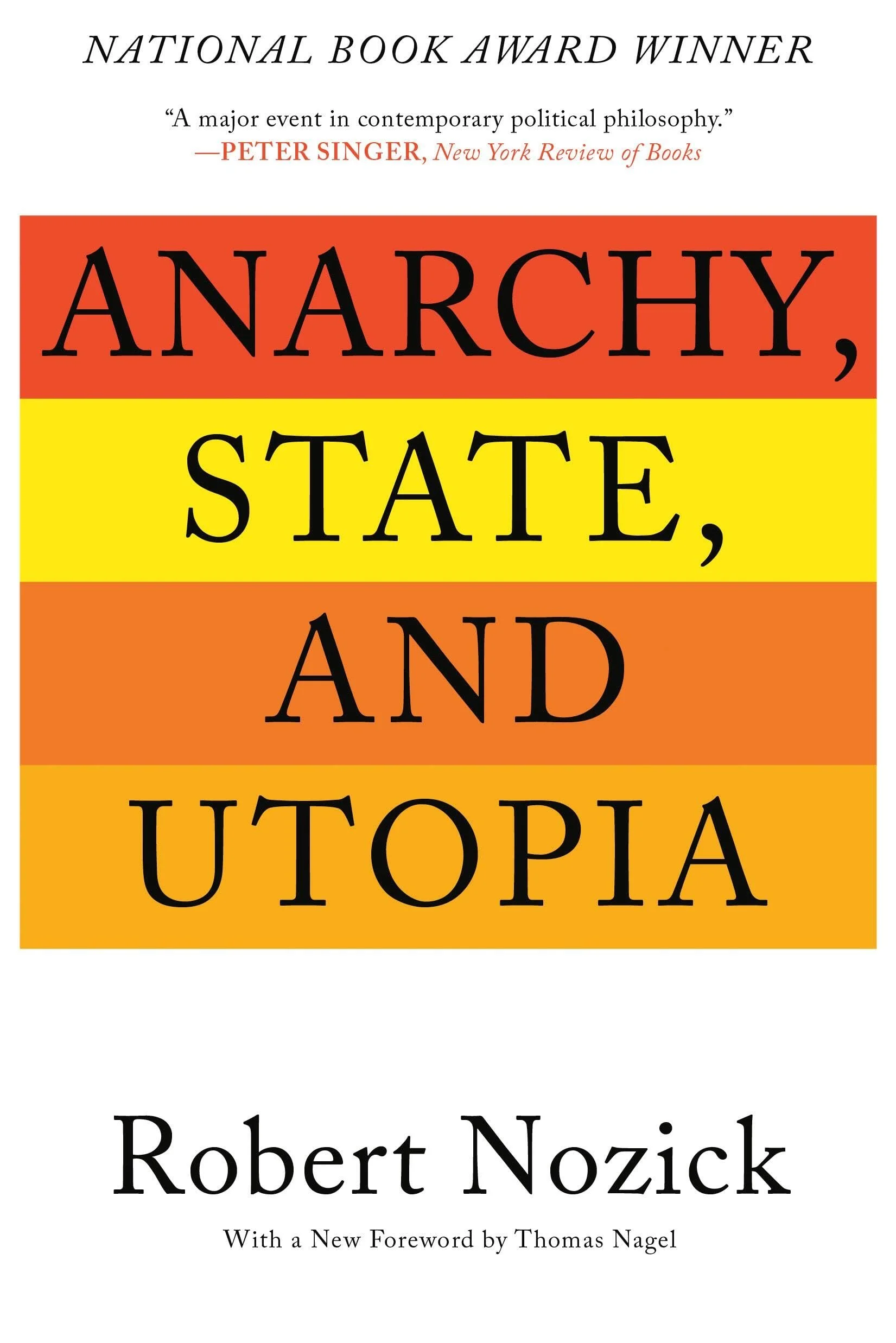 2/4-Robert Nozick, Anarquía, Estado y Utopía: mano invisible y el surgimiento de agencias de protección (por Jan Doxrud)
