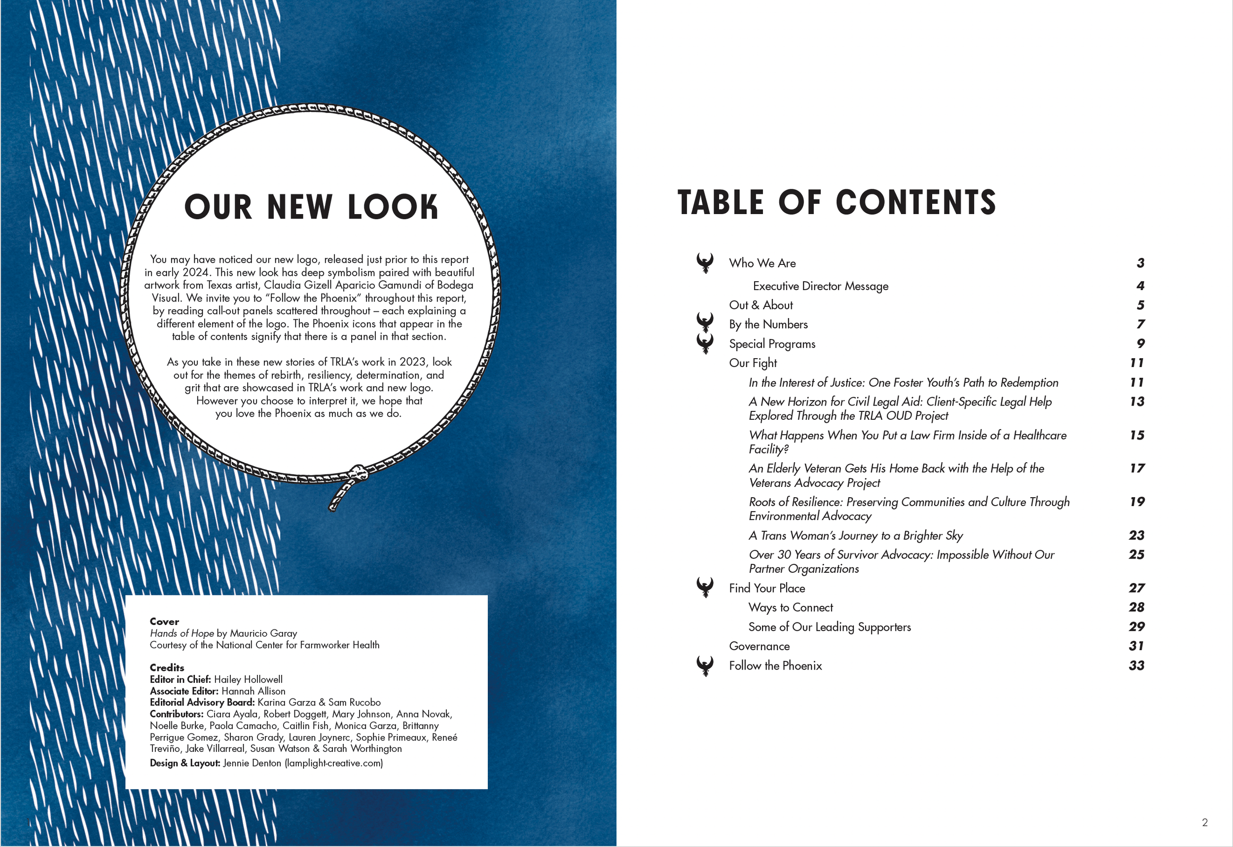 An eventual reveal of the new logo began with a teaser on the first spread.