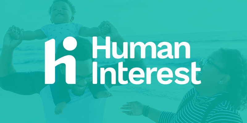 The Rise Fund Leads $200M Series D Investment in Human Interest to Accelerate Growth and Societal Impact 