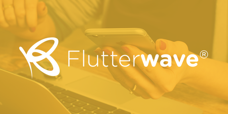 Flutterwave Closes USD $250m in Series D Funding, Valuation Rises to Over USD $3bn