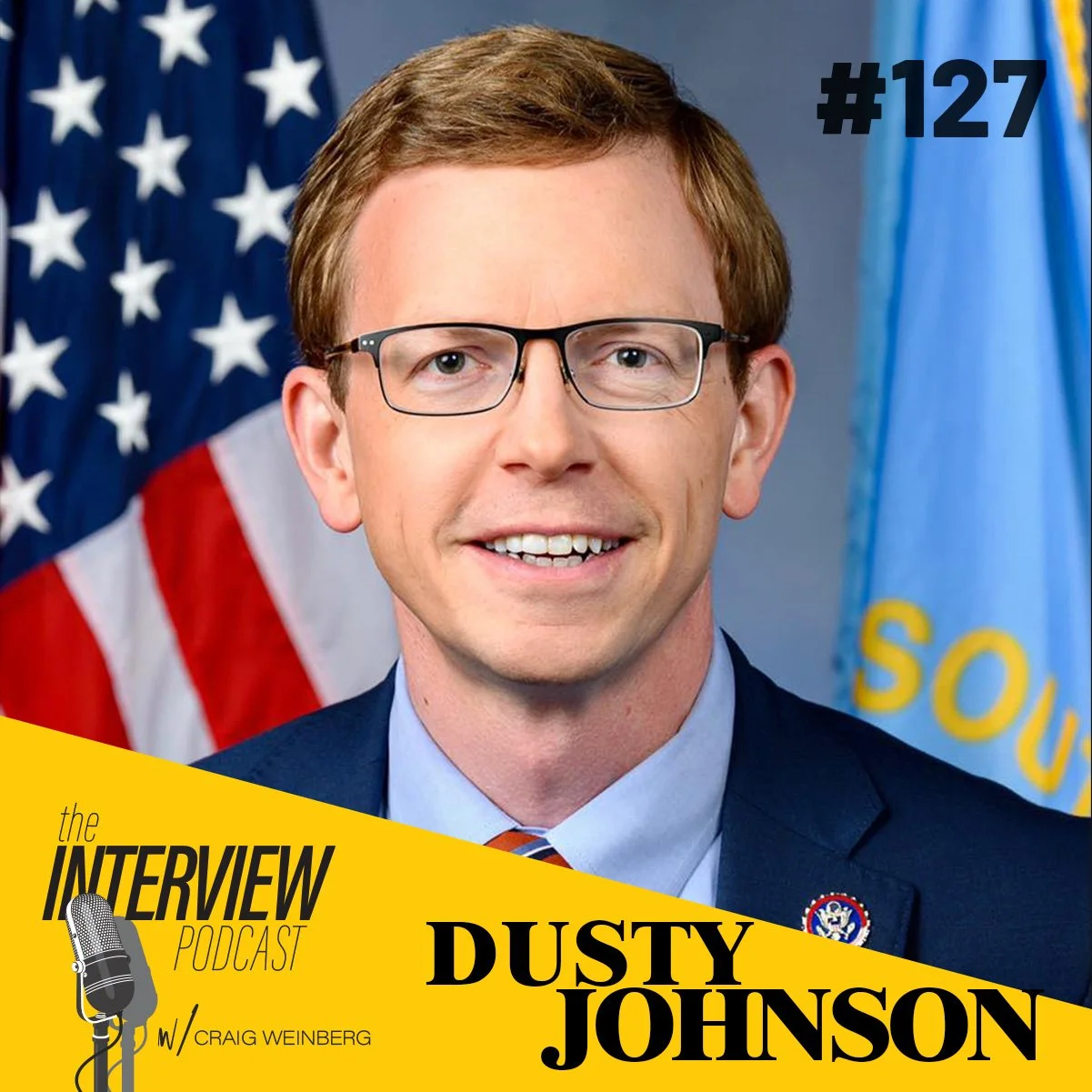 The Interview #127 | Dusty Johnson - for Governor of South Dakota